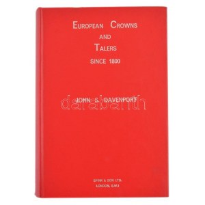 John S. Davenport: European Crowns and Talers since 1800. - Második kiadás, 1964-es árlista melléklettel. Spink ...