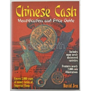 David Jen: Chinese Cash - Identification and Price Guide. Krause Publications, Amerikai Egyesült Államok, 2000...
