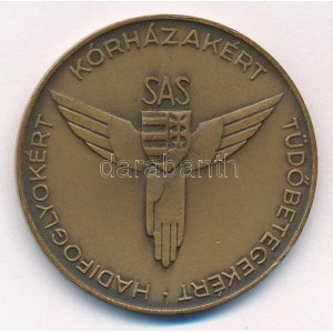 Loósz József (1908-1985.) 1947. SAS - Hadifoglyokért, kórházakért, tüdőbetegekért / Siess-Adj-Segíts bronz emlékérem ...