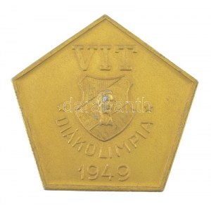 1949. VIT Diákolimpia 1949 / Egységbe Ifjúság! Előre a tartós békéért! alumínium emlékplakett (56x54mm) T...