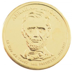 Amerikai Egyesült Államok 2010. 1$ Cu-Ni-Zn Elnöki Dollárok - Abraham Lincoln kapszulában T:1 USA 2010. 1 Dollar Cu...