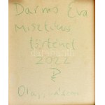 Darmó Éva (1980-): Misztikus történet. Olaj, vászon, jelzett a hátoldalán, 50x40 cm.