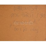 Dobrovits Ferenc (1941-1988): Csendélet. Olaj, farost, jelzett. Hátoldalán autográf felirattal és ajándékozási sorokkal...