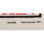 Uitz Béla (1887-1972): Vörös katonák, 1919. Szitanyomat. Készítette 1979-ben 130 példányban a Pesti Műhely: Bak Imre...
