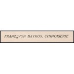 Franz von Bayros (1866-1924): Chinopiserie. Erotikus heliogravűr, papír, jelzett a nyomaton 17...