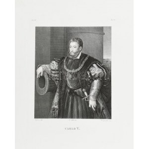 Cca. 1830. Campantico: Habsburg V. Károly páncélos portréja (Tiziano). Rézmetszet, papír. Ázási nyomokkal...