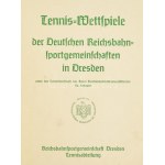 1939 Tennis-Wettspiele der Deutschen Reichsbahnsportgemeinschaften in Dresden ...