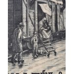 Helbing Aranka (1898-1974): A Délvidéki Liga gyűjtése a vagonlakók és menekültek gyámolítására, kiadja: Klösz és Fia...