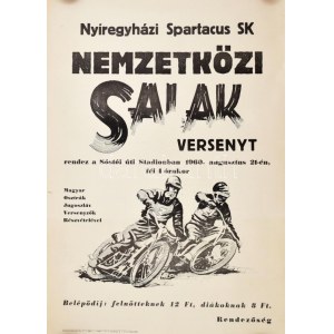 1961 Nyíregyházi Spartacus SK Nemzetközi Salakverseny, plakát, gyűrődésekkel, kis szakadásokkal...