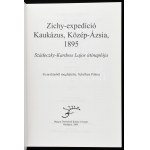 Zichy-expedíció. Kaukázus, Közép-Ázsia, 1895. Szádeczky-Kardoss Lajos útinaplója. Gyorsírásból megfejtette...