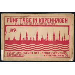 C. Matthiesen: Fünf Tage in Kopenhagen. Die Stadt der schönen Türme. Hrsg...