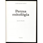 John R. Hinnels: Perzsa Mitológia. Ford.: Péri Benedek. A mítoszok világa. Bp., 1992, Corvina...