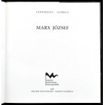 Jánosházy György: Marx József. Marosvásárhely, 2002, Mentor. Színes és fekete-fehér képekkel gazdagon illusztrált...