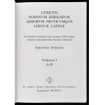 Iohannes Stirling: Lexikon nominum herbarum, arborum fruticumque linguae latinae. Volumen I-II. köt...