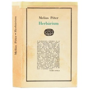 Melius Péter: Herbárium. Az fáknak, füveknek nevekről, természetekről és hasznairól...