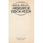 Fekete István: Vadászatok erdőn, mezőn. Bp., 1987, Mezőgazdasági Kiadó. Első kiadás. Kiadói egészvászon-kötés...