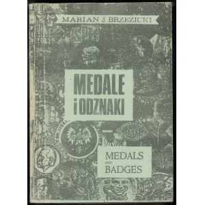 Brzezicki Marian J. - Medaile a odznaky Poľska a Poľska razené mimo Poľska v rokoch 1939-1977, Londýn 1979