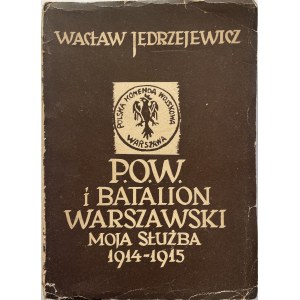 JĘDRZEJEWICZ - P.O.W. i BATALION WARSZAWSKI
