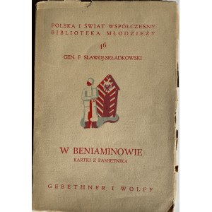 SŁADKOWSKI - W BENIAMINOWIE ŁADNY EGZ.