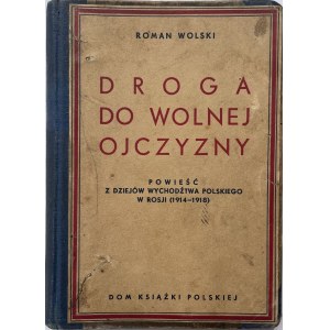 WOLSKI - THE ROAD TO A FREE HOMELAND