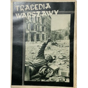 TRAGEDIA WARSZAWY 1944
