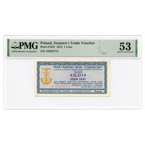 BALTONA 1 Cent 1973 - PMG 53 - 2. maximale Note