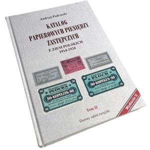 Andrzej Podczaski - Katalog Papierowych Pieniędzy Zastępczych - Dawny Zabór Rosyjski Tom II - nr katalogu 54
