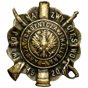 Odznaka „Armja Ochotnicza J. Hallera. W Bój na Zwycięstwo 1920”.