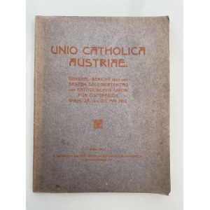 Kollektivarbeit, Unio Catholica Austriae 1912.