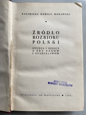 Kazimierz Marjan Morawski, Source of the Partition of Poland 1935r