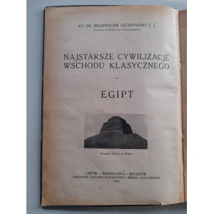 Wladyslaw Szczepanski, Die ältesten Zivilisationen des klassischen Ostens Ägypten 1922