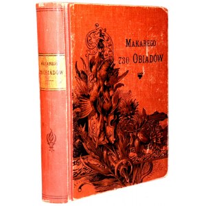 MAKARY 730 OBJEKTY ed. 1902.