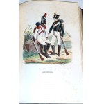 [SAINT-HILAIRE- HISTOIRE ANECDOTIQUE, POLITIQUE ET MILITAIRE DE LA GARDE IMPERIALE vyd. 1847, 39 akvarelov, Napoleon