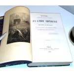 [SAINT-HILAIRE- HISTOIRE ANECDOTIQUE, POLITIQUE ET MILITAIRE DE LA GARDE IMPERIALE vyd. 1847, 39 akvarelov, Napoleon