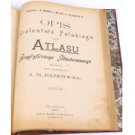 BAZEWICZ - GEOGRAFICKÝ ATLAS POĽSKÉHO KRÁĽOVSTVA vydaný v roku 1907