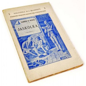 WODZICKI- ZAPISKI ORNITOLOGICZNE Jaskółka 1891