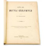 DYAKOWSKI- ATLAS MOTÝĽOV KRAJINY 1906