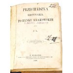 LOUIS - PRZECHADZKA KRONIKARZA PO RYNKU KRAKOWSKIM wyd. 1890