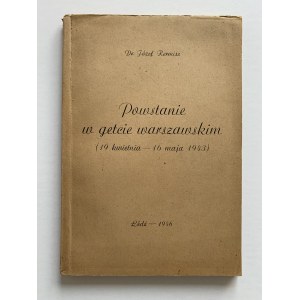 Kermisz Józef - Powstanie w getcie warszawskim (19.IV.-16.V.1943) [1946]