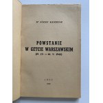 Kermisz Józef - Povstání ve varšavském ghettu (19.IV.-16.V.1943) [1946].