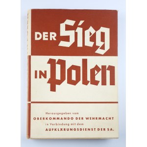Der Sieg in Polen [Zwycięstwo w Polsce] Berlin [1940]