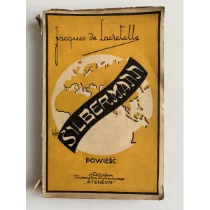 De Lacretelle Jakób - Silbermann. Ľvov-Varšava [1925].