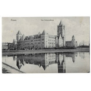 Kartka pocztowa, Posen, das Kaiserchloss 1915