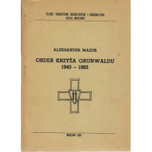 Order Krzyża Grunwaldu 1943 -1983, Aleksander Mazur 1986