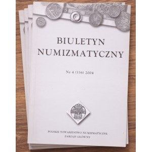 Biuletyn Numizmatyczny, Polskie Towarzystwo Archeologiczne, komplet 4 sztuk - 2004