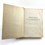 Poľsko. (Reprint z trinásteho zväzku Veľkej ilustrovanej univerzálnej encyklopédie). Väzba signovaná JAHODY FULL LEATHER!