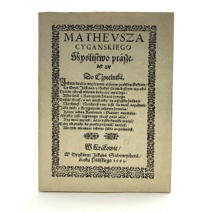 Mateusza Cygańskiego myślistwo ptasze. REPRINT.