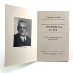 Grabski Władysław - Memories from Spa. Introduction and footnotes compiled by Stanislaw Kirkor.