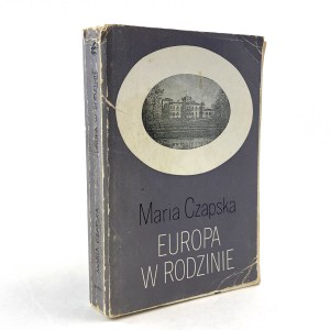 Czapska Maria - Europa w rodzinie. PIERWSZE WYDANIE!