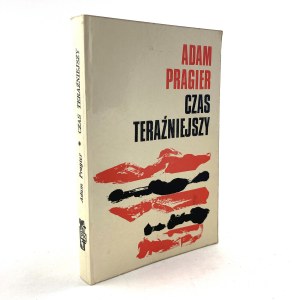 Pragier Adam - Czas teraźniejszy.